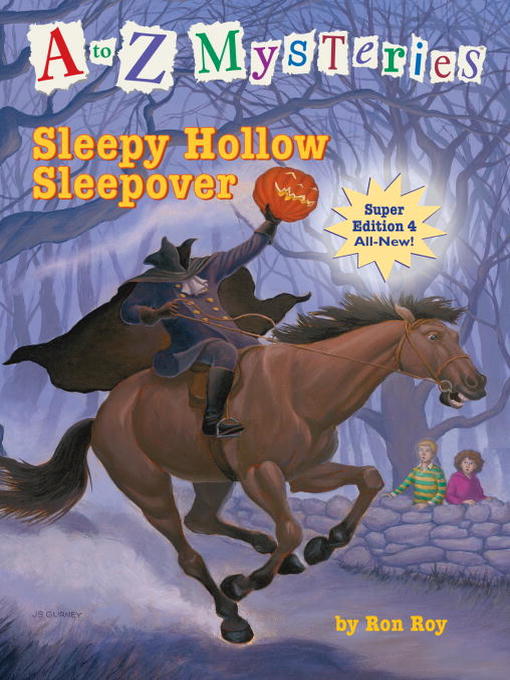 Title details for Sleepy Hollow Sleepover by Ron Roy - Wait list